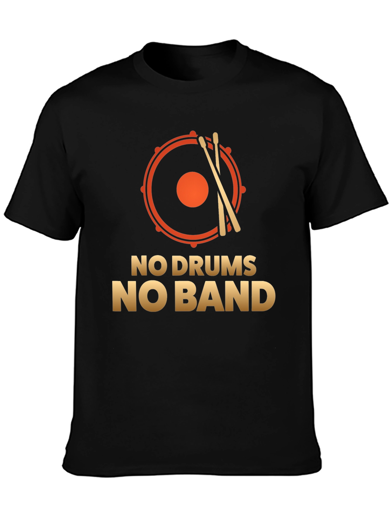 No Drums No Band T-Shirt: Music Lover Tee
