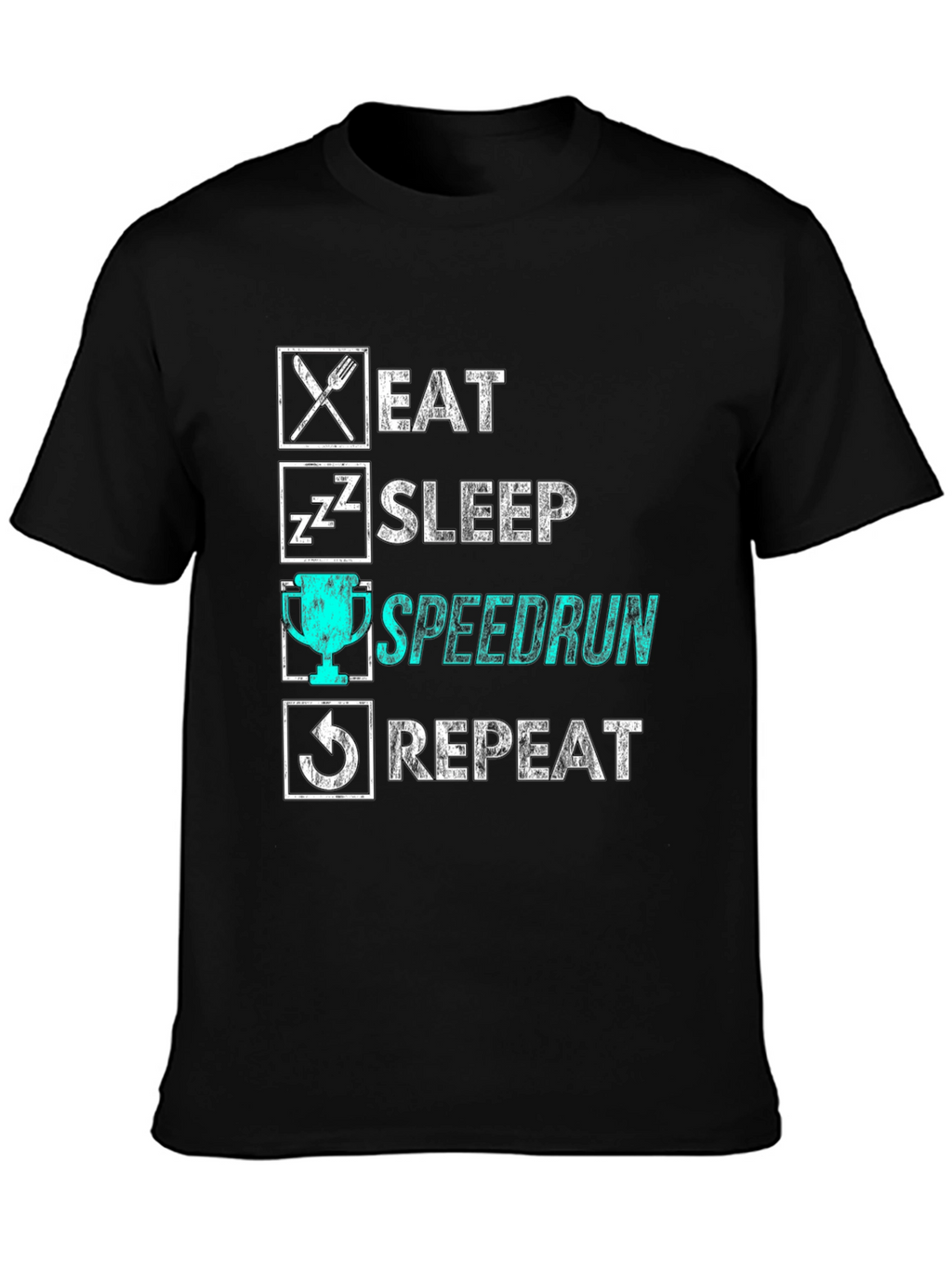 Eat Sleep Speedrun Repeat Black Graphic Tee