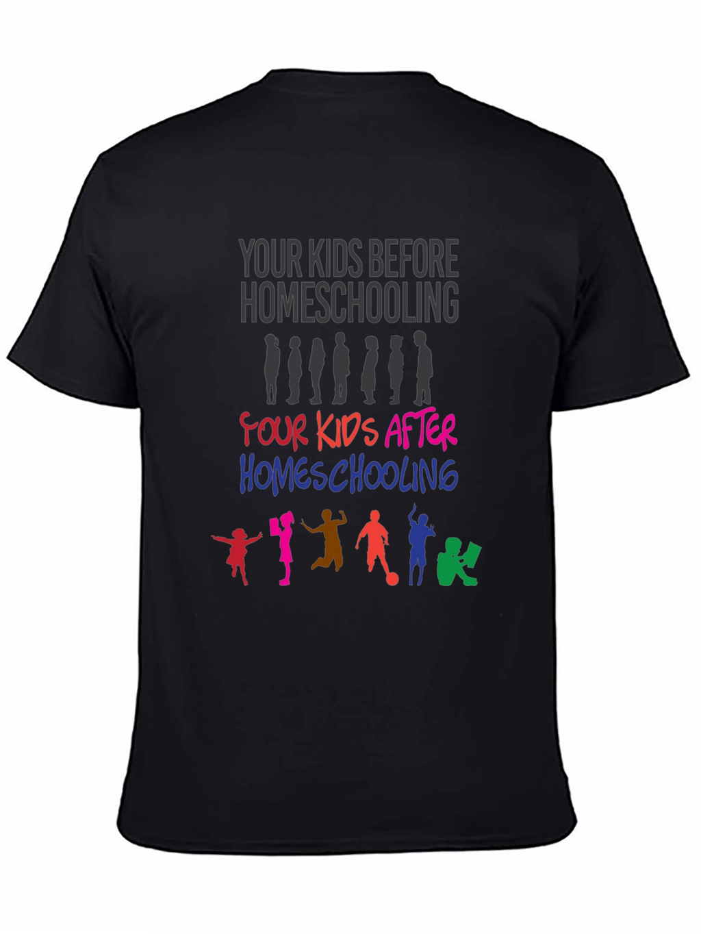 Homeschooling Kids Graphic Tee - Educational Humor T-Shirt