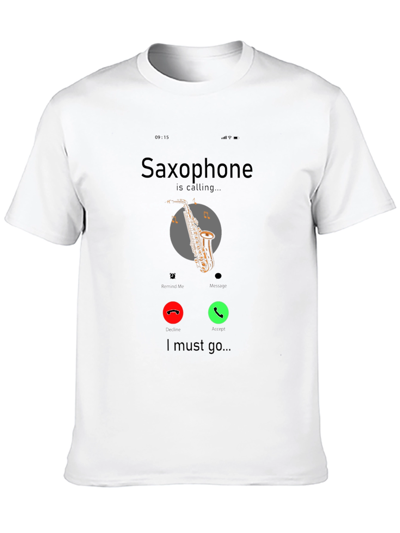 Saxophone Calling Graphic T-Shirt - Music Lover Tee
