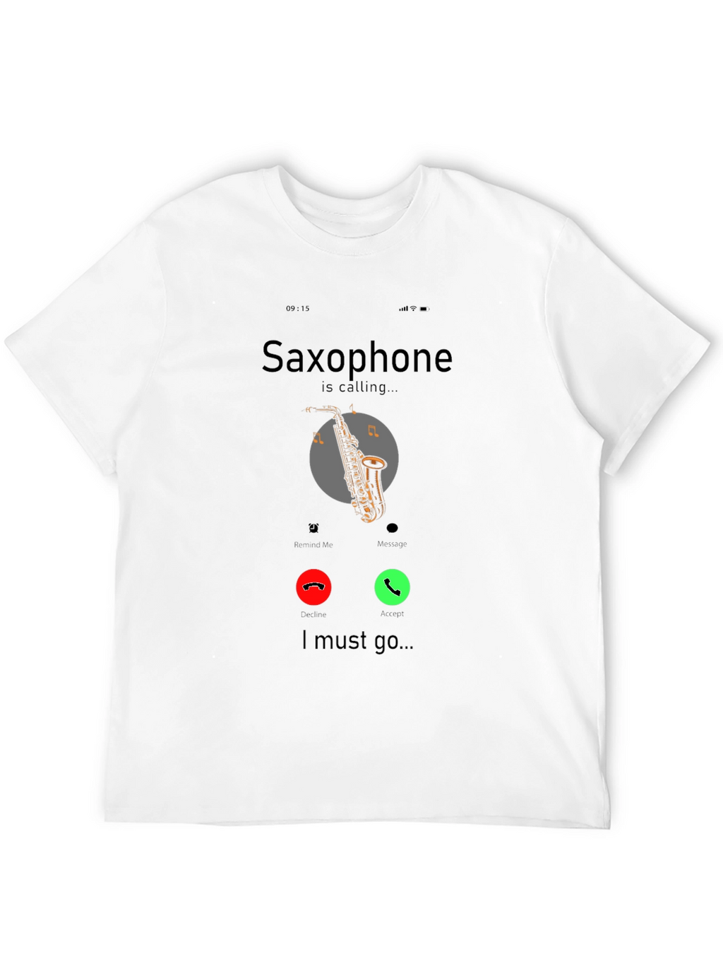 Saxophone Calling Graphic T-Shirt - Music Lover Tee