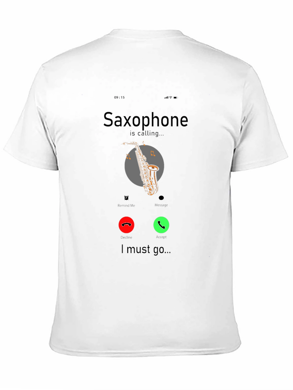 Saxophone Calling Graphic T-Shirt - Music Lover Tee