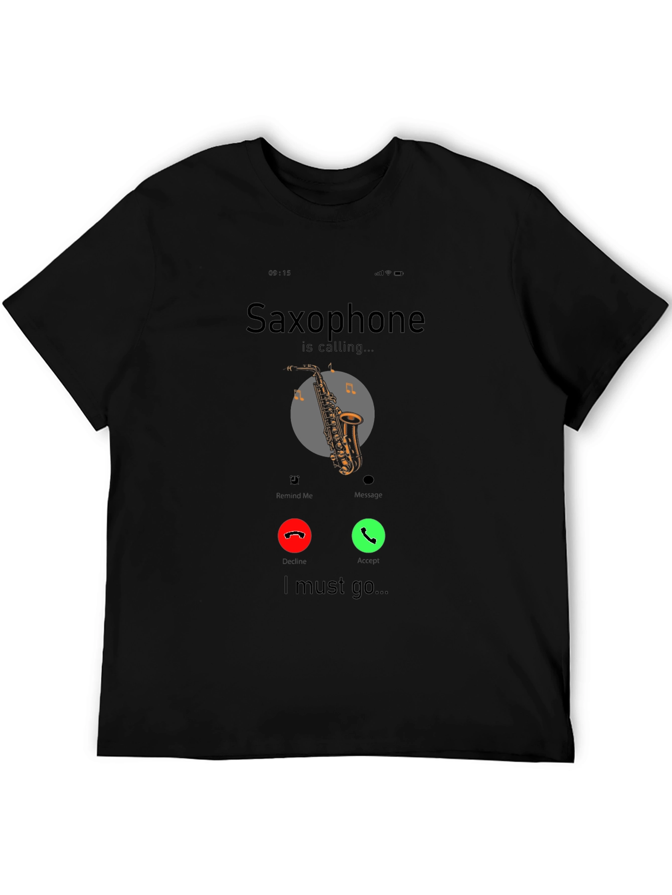 Saxophone Calling Graphic T-Shirt - Music Lover Tee