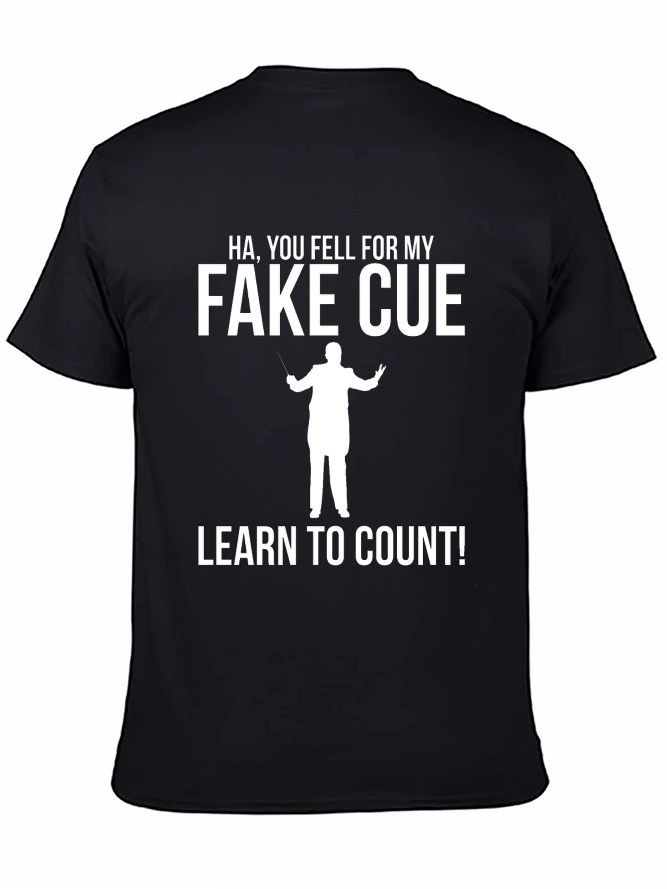 Fake Cue Conductor T-Shirt