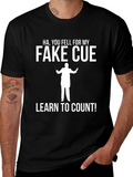 Fake Cue Conductor T-Shirt