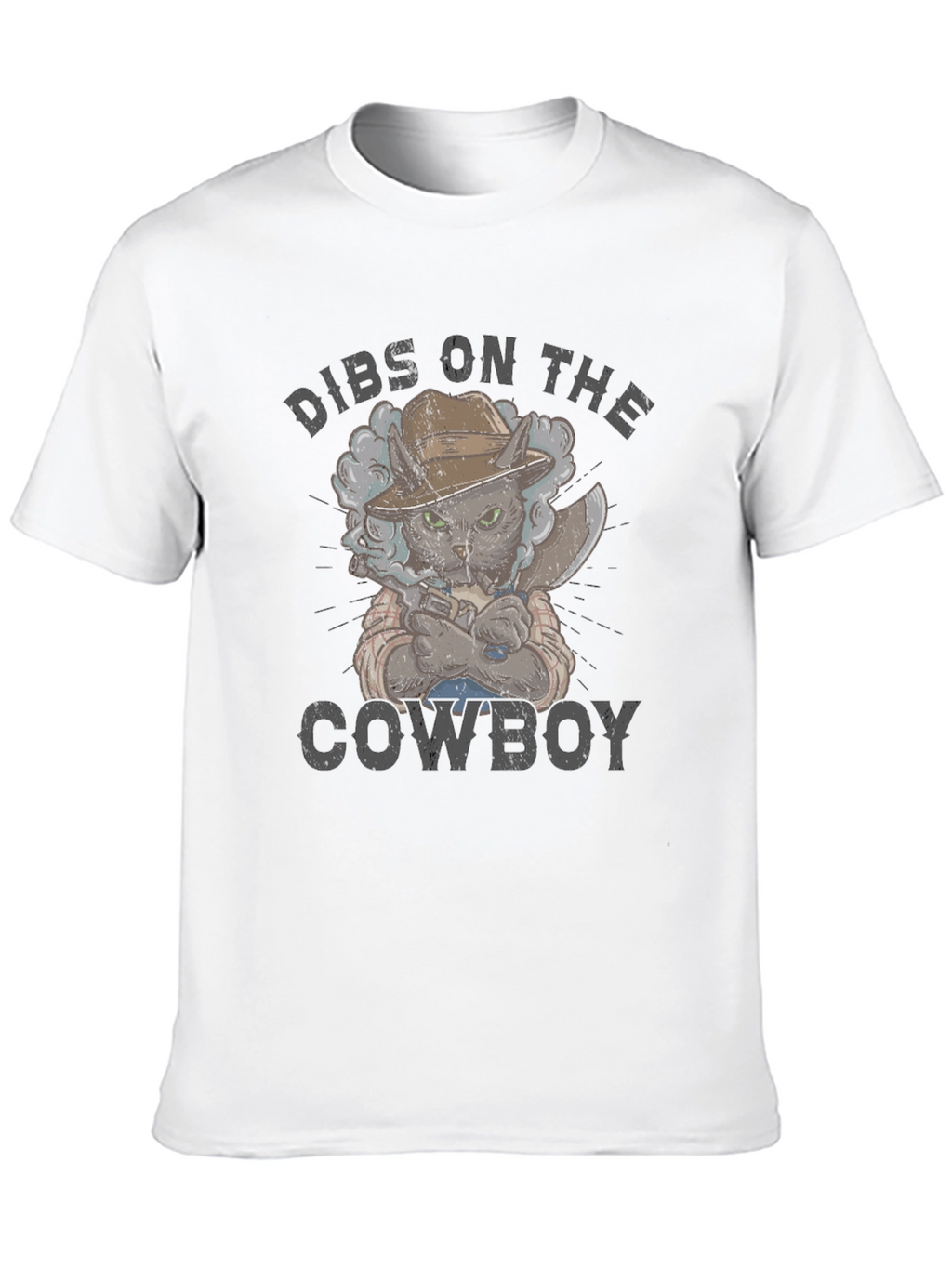 Dibs on the Cowboy Cat Graphic T-Shirt