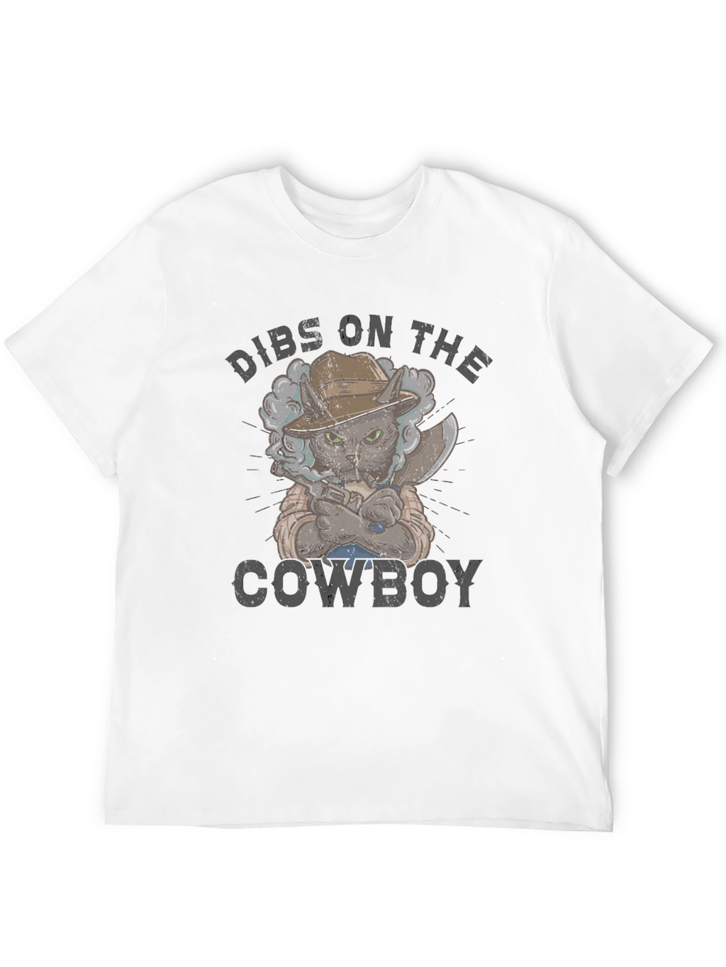 Dibs on the Cowboy Cat Graphic T-Shirt