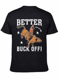Better Buck Off Rodeo Graphic Tee