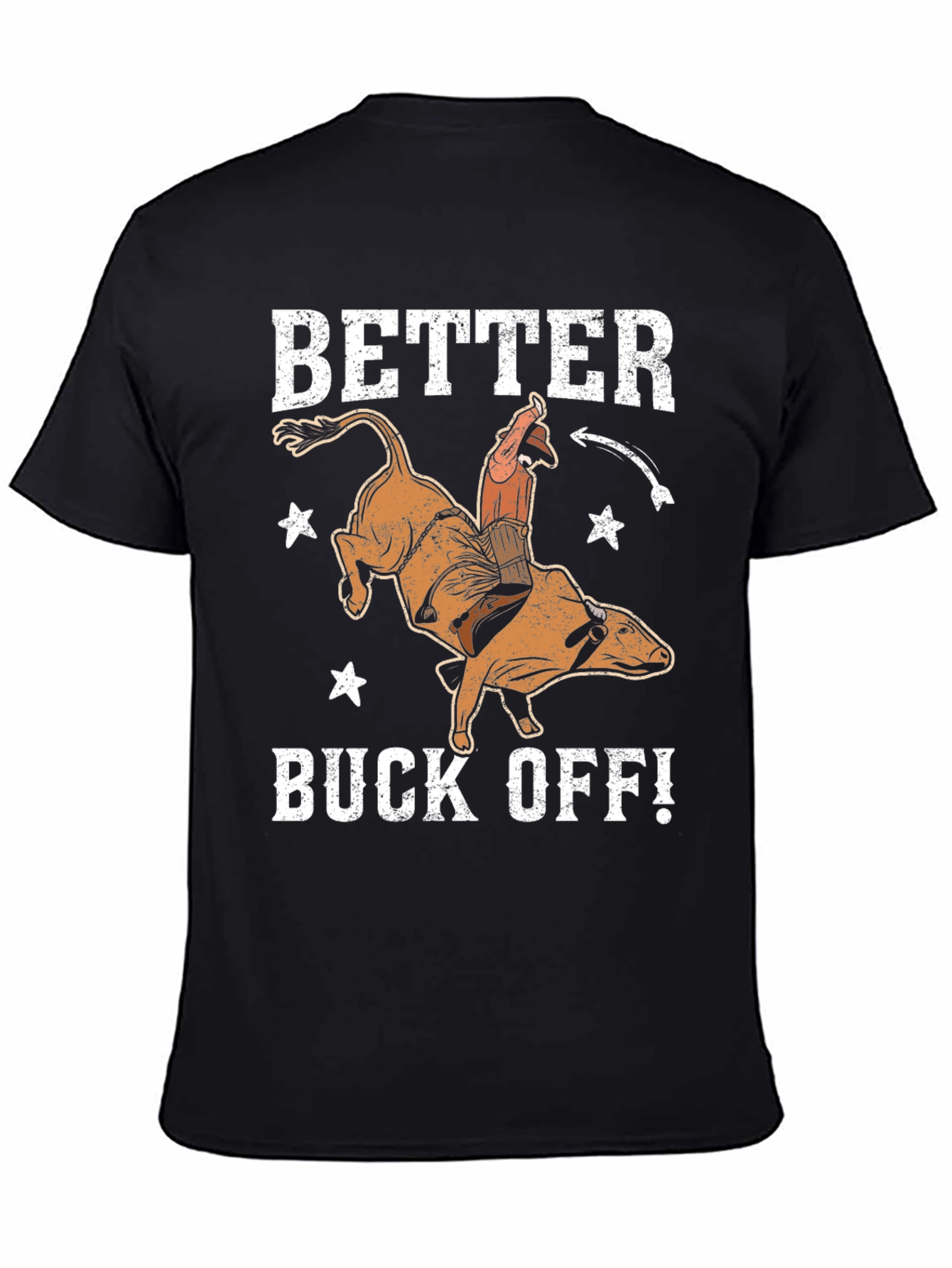 Better Buck Off Rodeo Graphic Tee