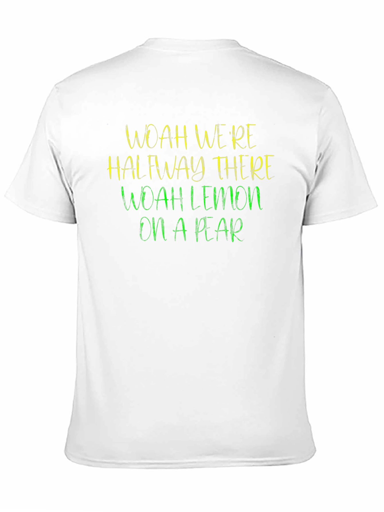 Woah Were Halfway There T-Shirt
