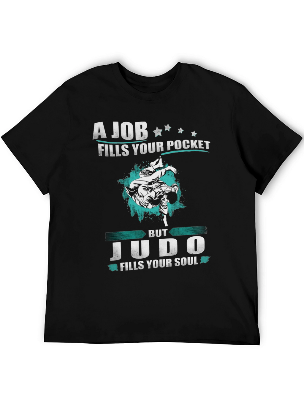Judo Fills Your Soul Graphic Tee