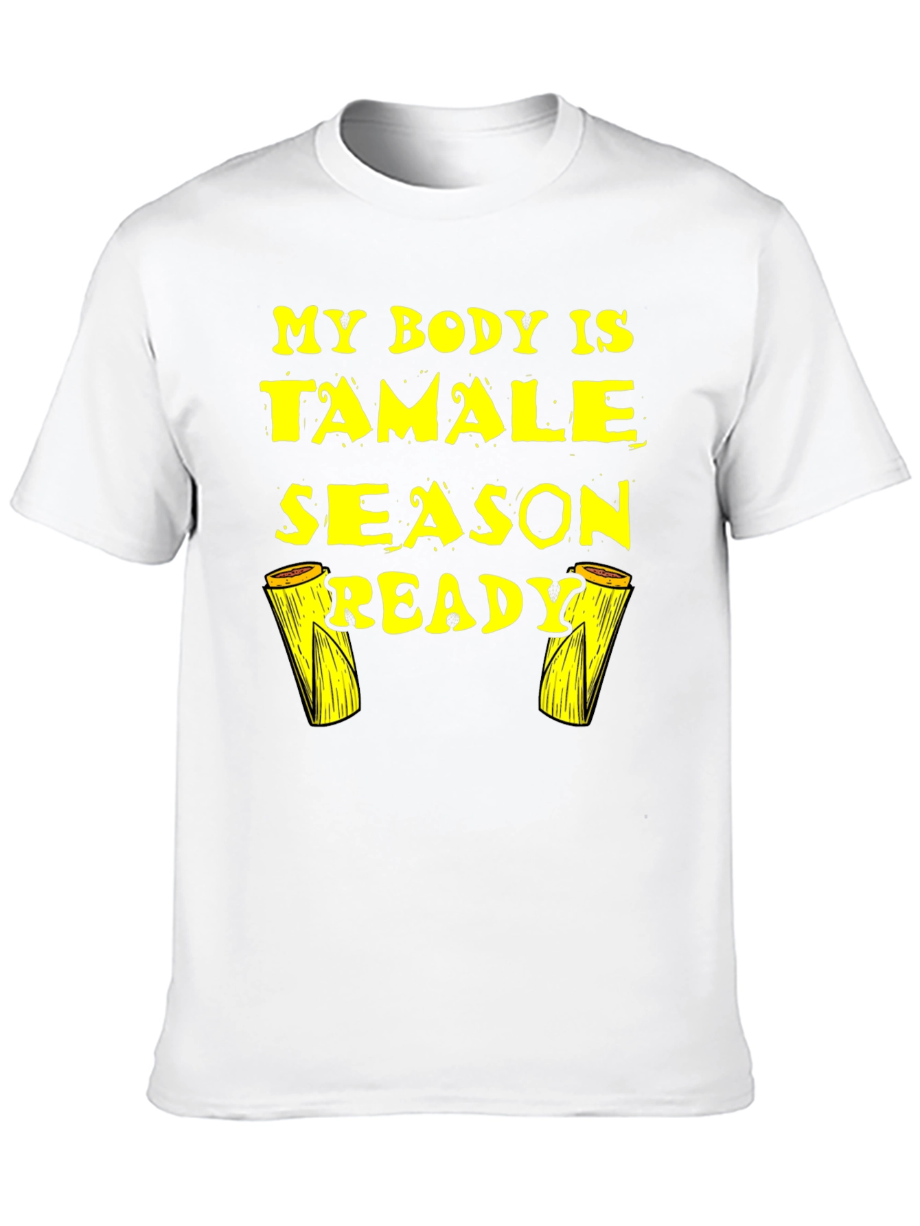 Tamale Season Ready Black T-Shirt