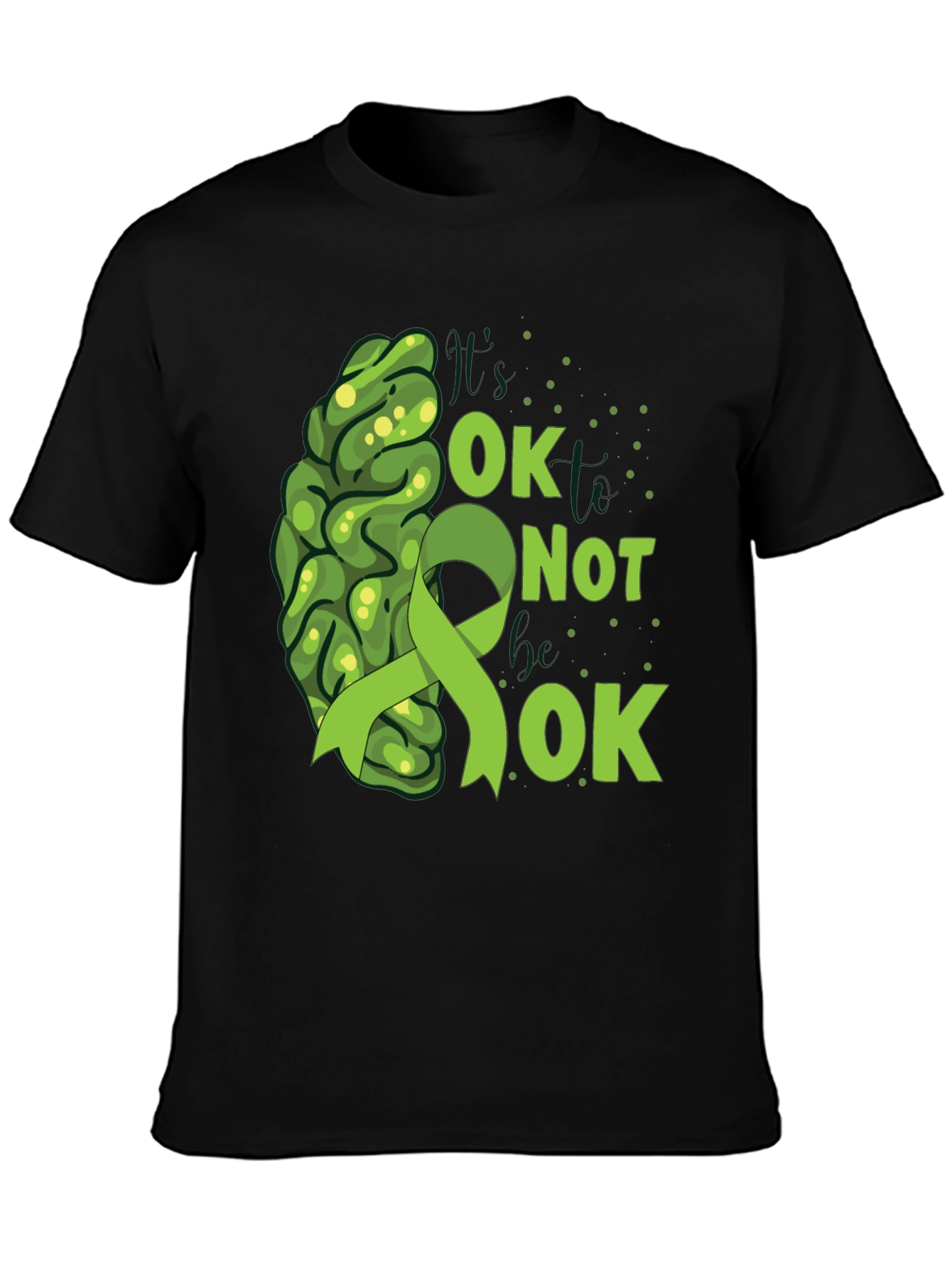 Its OK Not To Be OK Mental Health Awareness T-Shirt