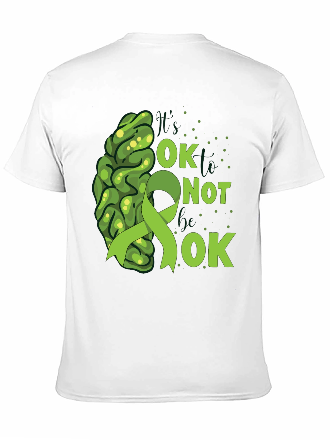 Its OK Not To Be OK Mental Health Awareness T-Shirt