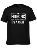 Nursing is a Craft T-Shirt - Black