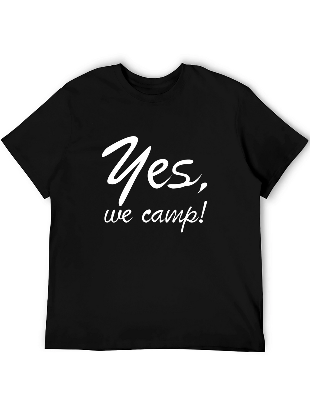 Yes We Camp! Graphic T-Shirt