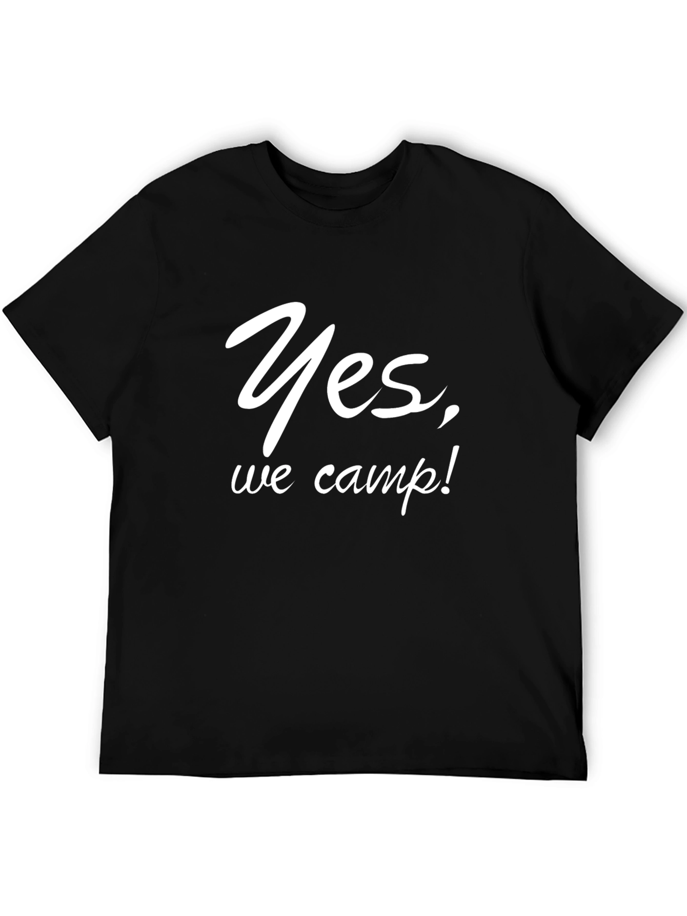 Yes We Camp! Graphic T-Shirt