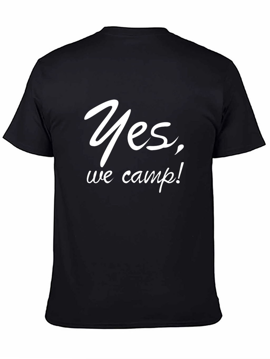 Yes We Camp! Graphic T-Shirt