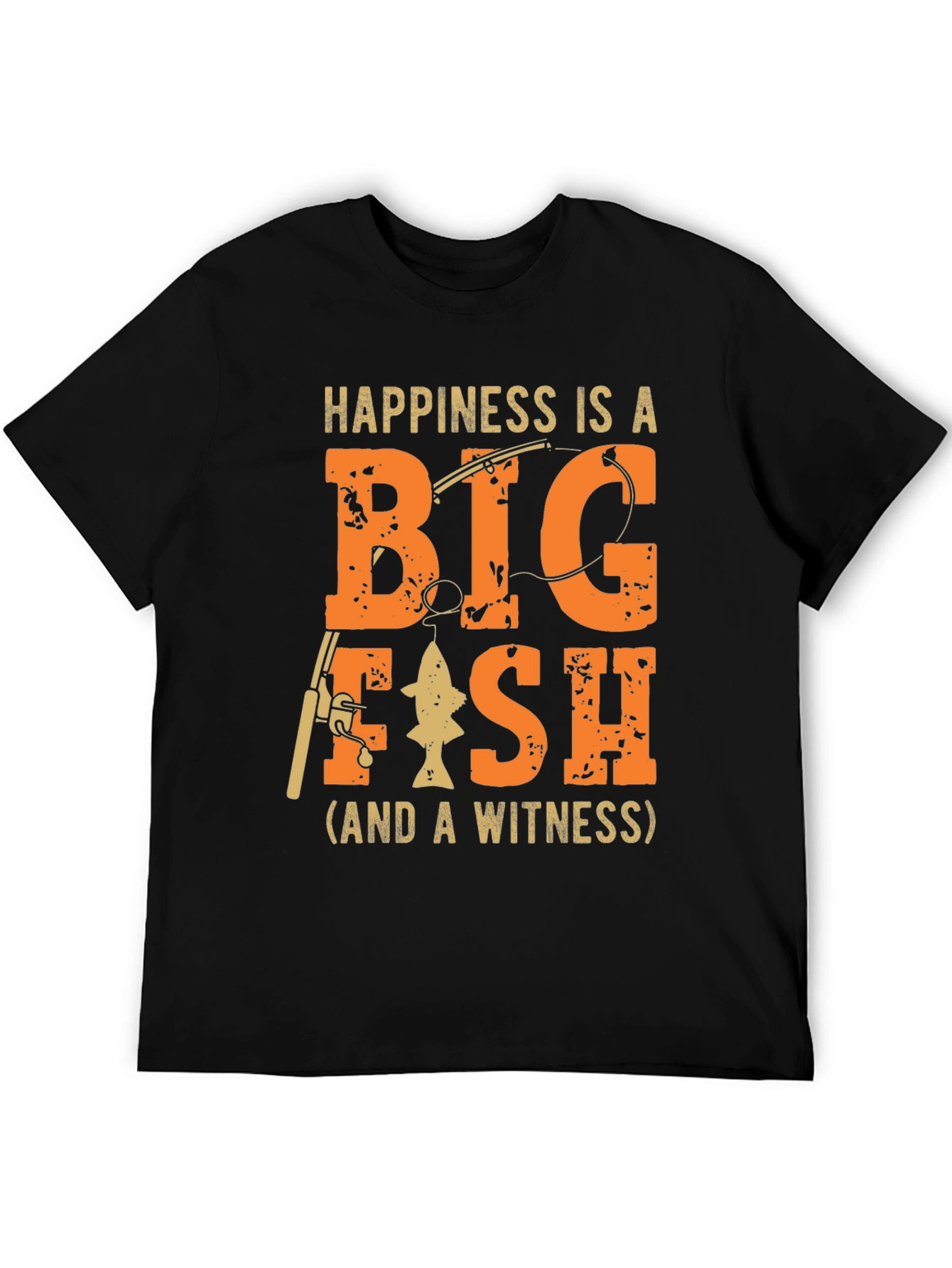 Happiness is a Big Fish T-Shirt