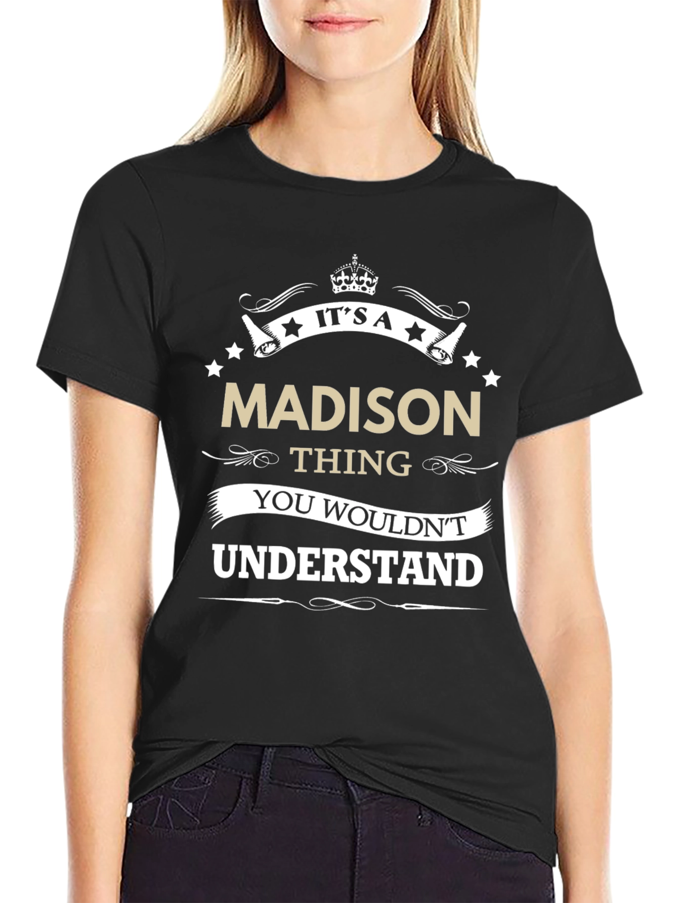 Its a Madison Thing - Graphic T-Shirt