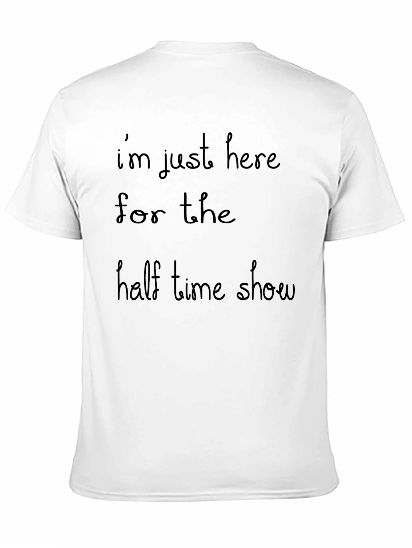 Half Time Show T-Shirt