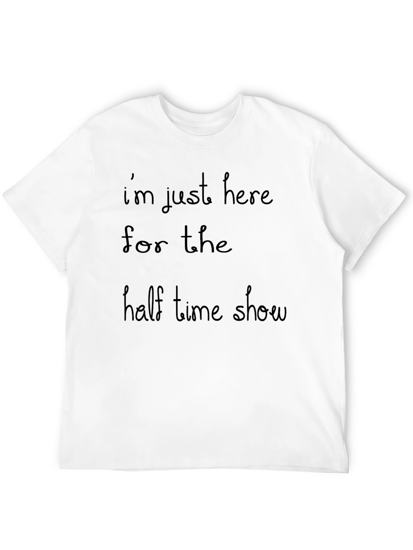 Half Time Show T-Shirt