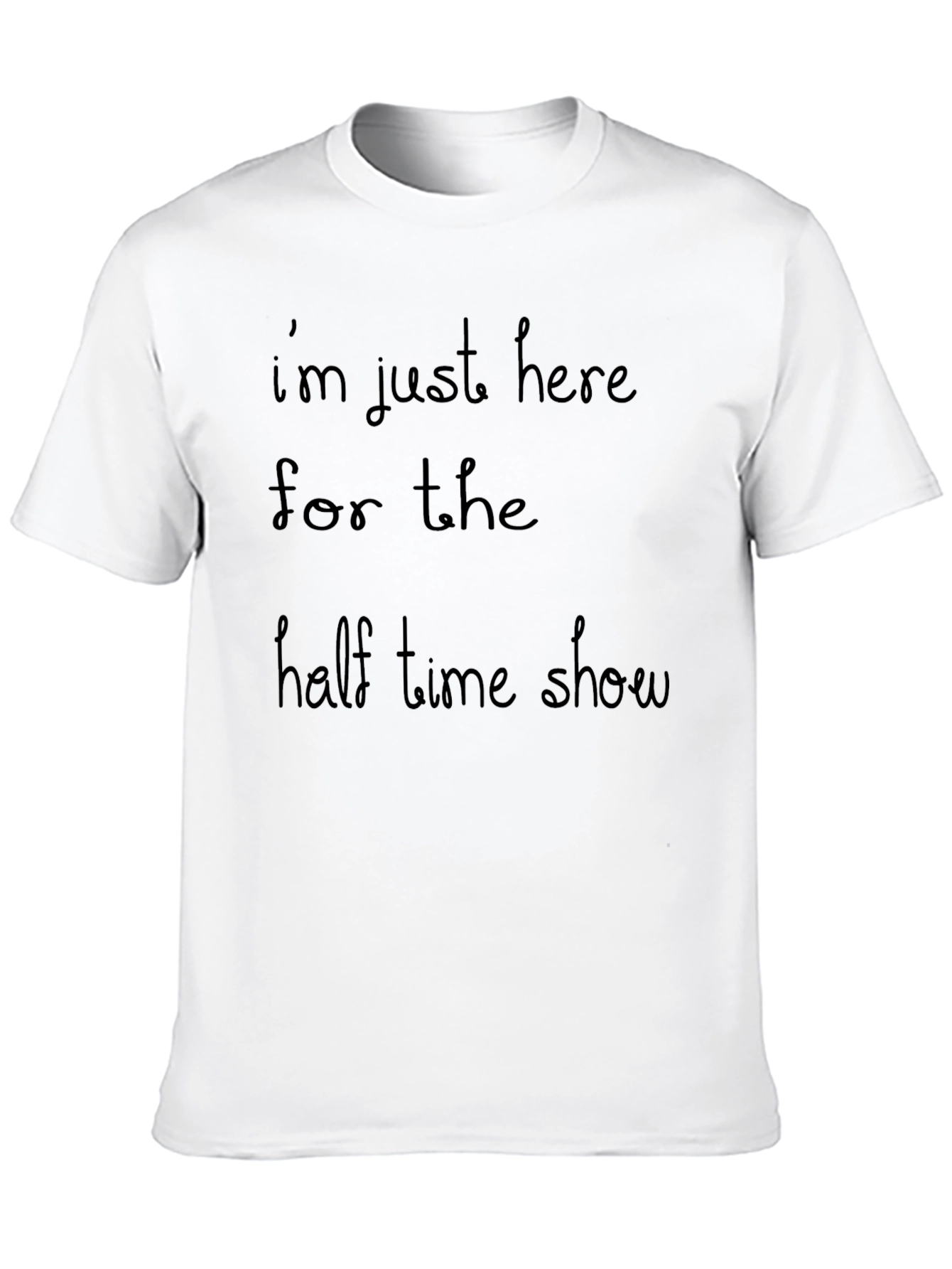 Half Time Show T-Shirt