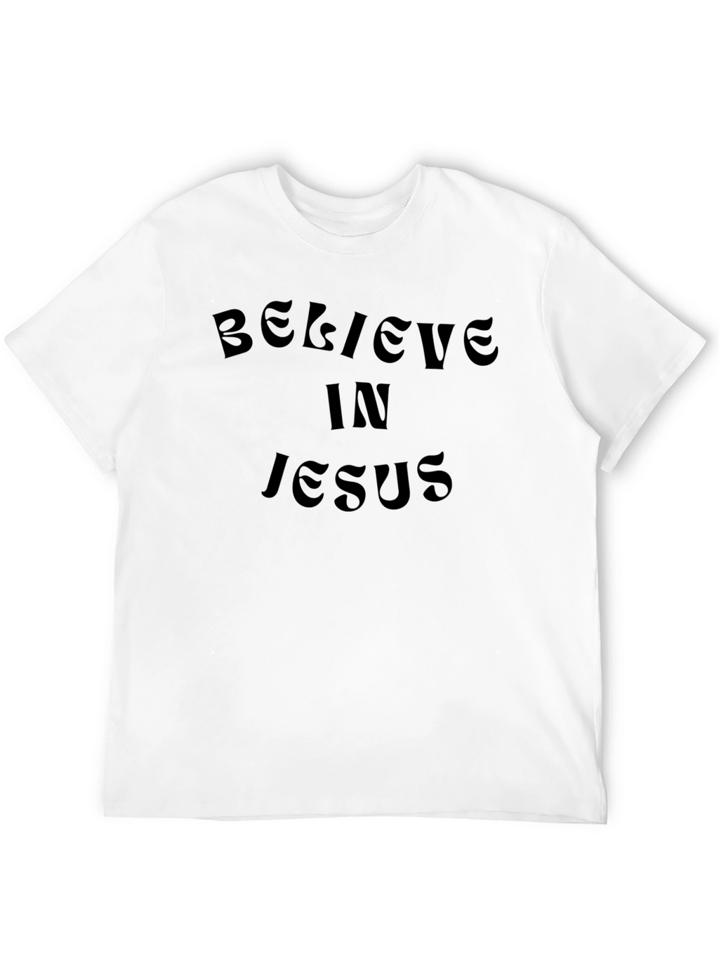 Believe In Jesus Black T-Shirt