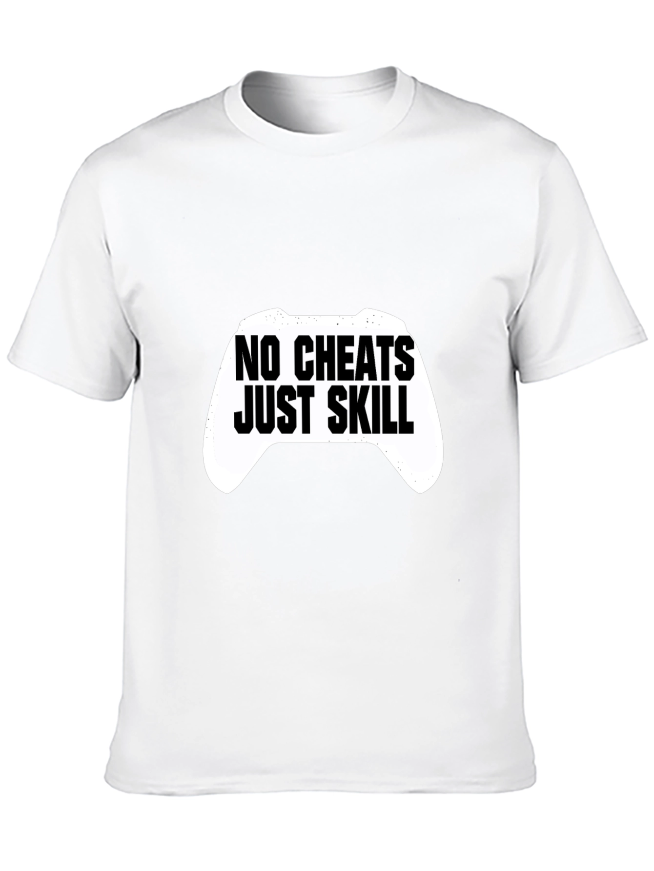 No Cheats Just Skill Gaming T-Shirt