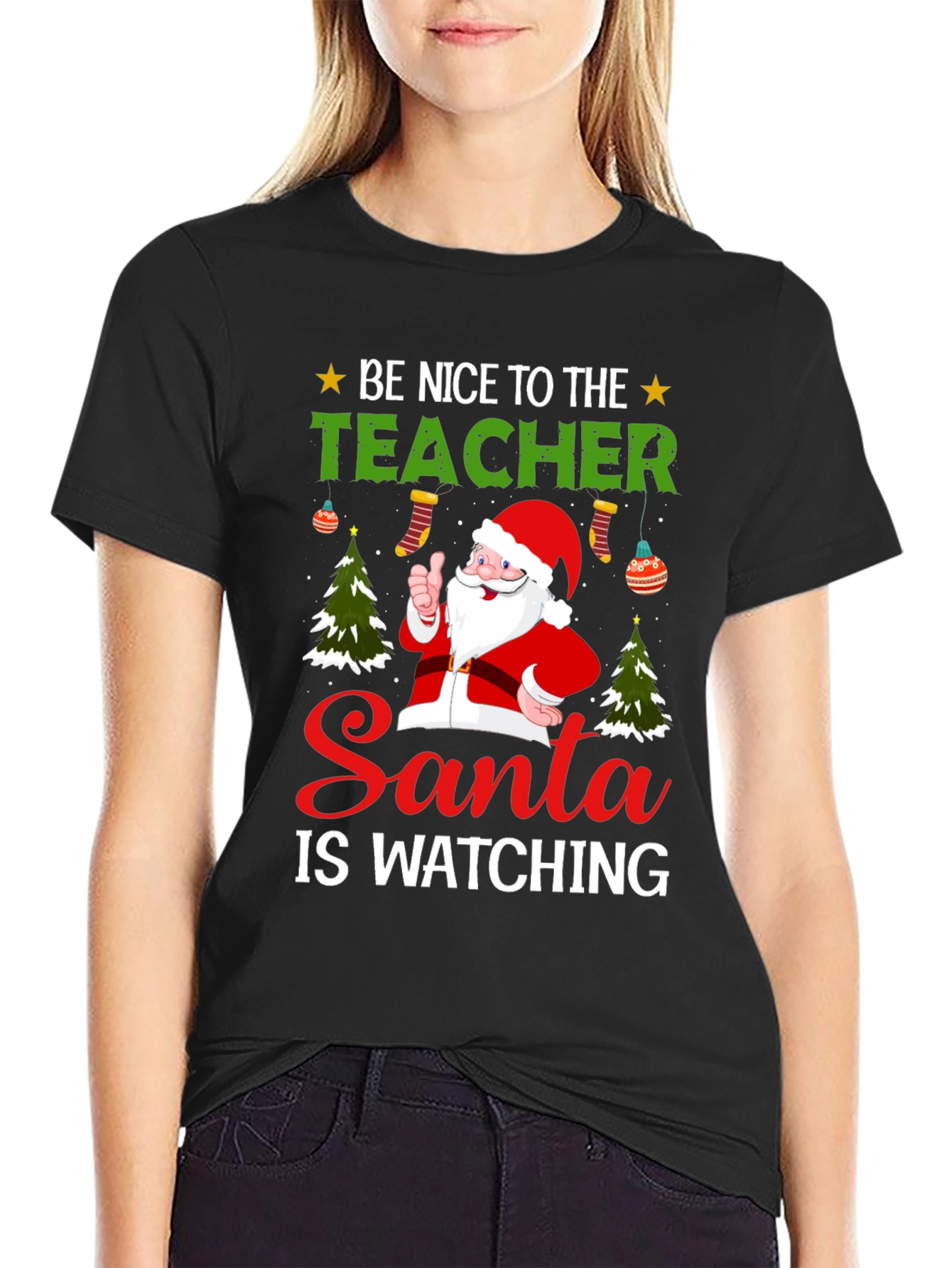 Be Nice To The Teacher Santa T-Shirt