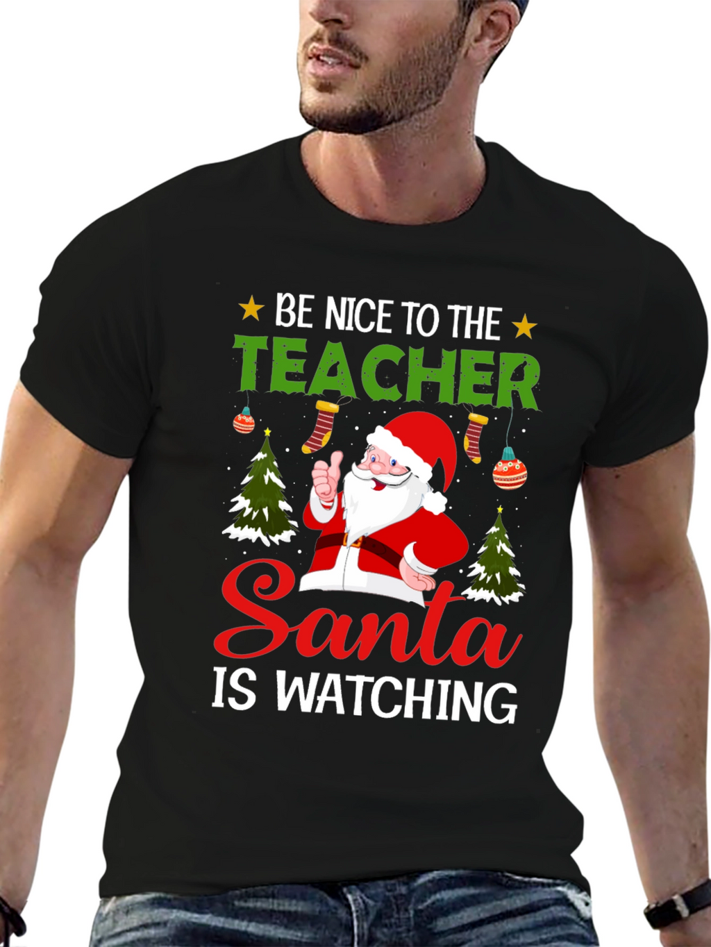 Be Nice To The Teacher Santa T-Shirt