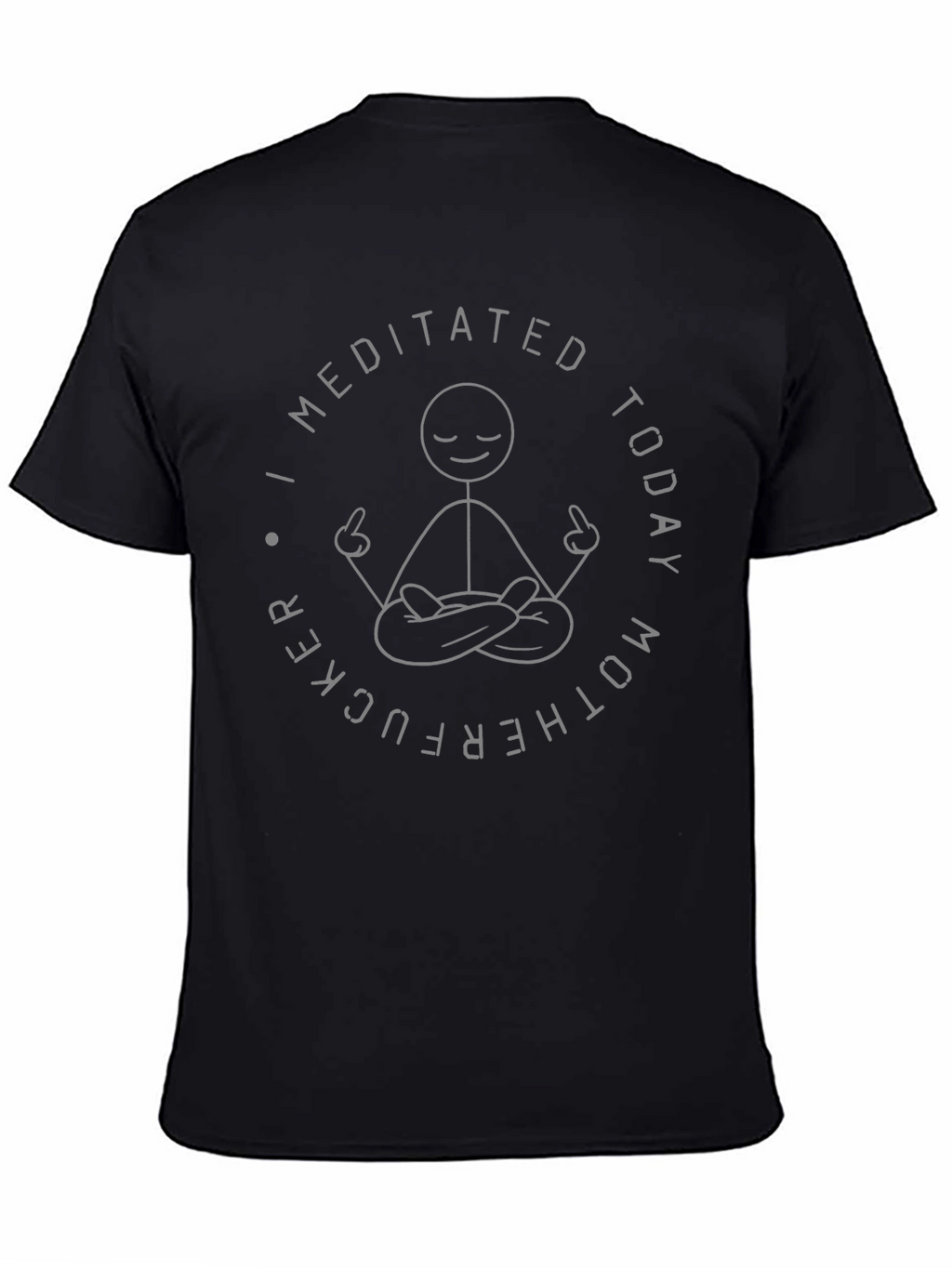 I Meditated Today Graphic Tee - Black