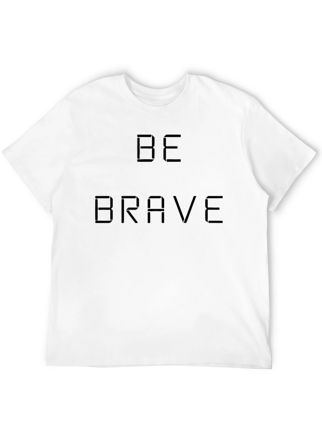 Be Brave T-Shirt - Mens Black Graphic Tee