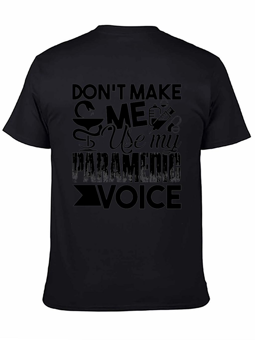 Paramedic Voice T-Shirt - Funny EMS Tee