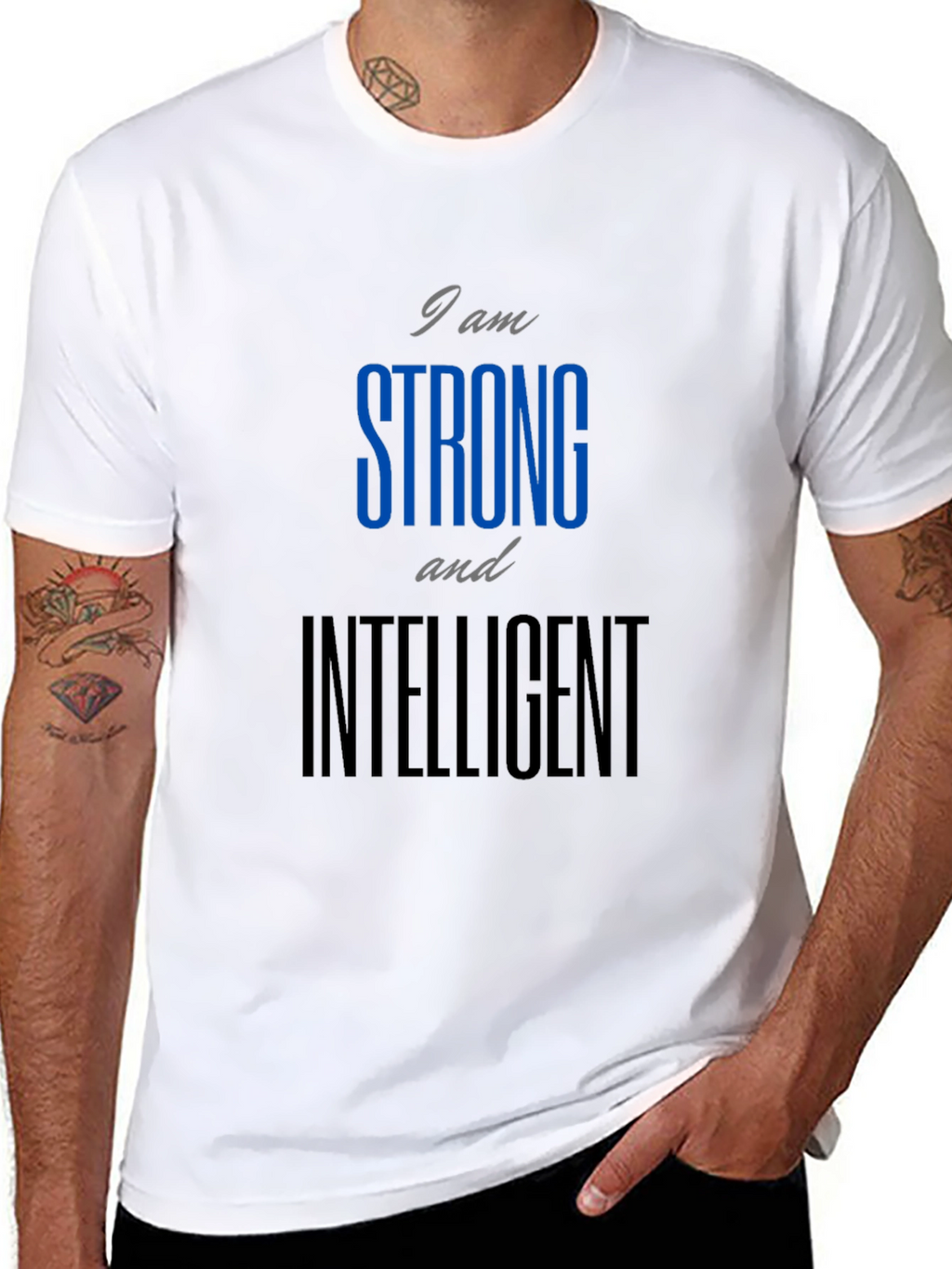 Strong and Intelligent Graphic T-Shirt