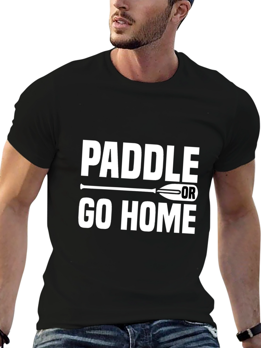 Paddle or Go Home Graphic T-Shirt
