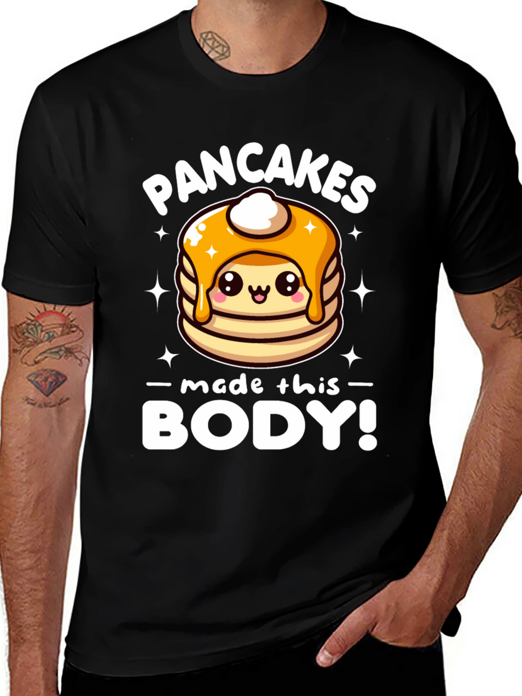 Pancakes Made This Body! Funny T-Shirt