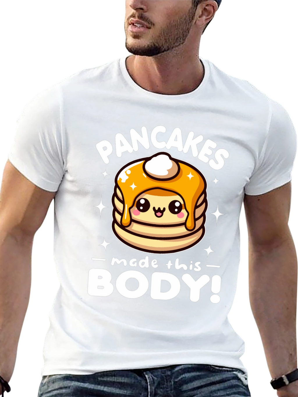Pancakes Made This Body! Funny T-Shirt