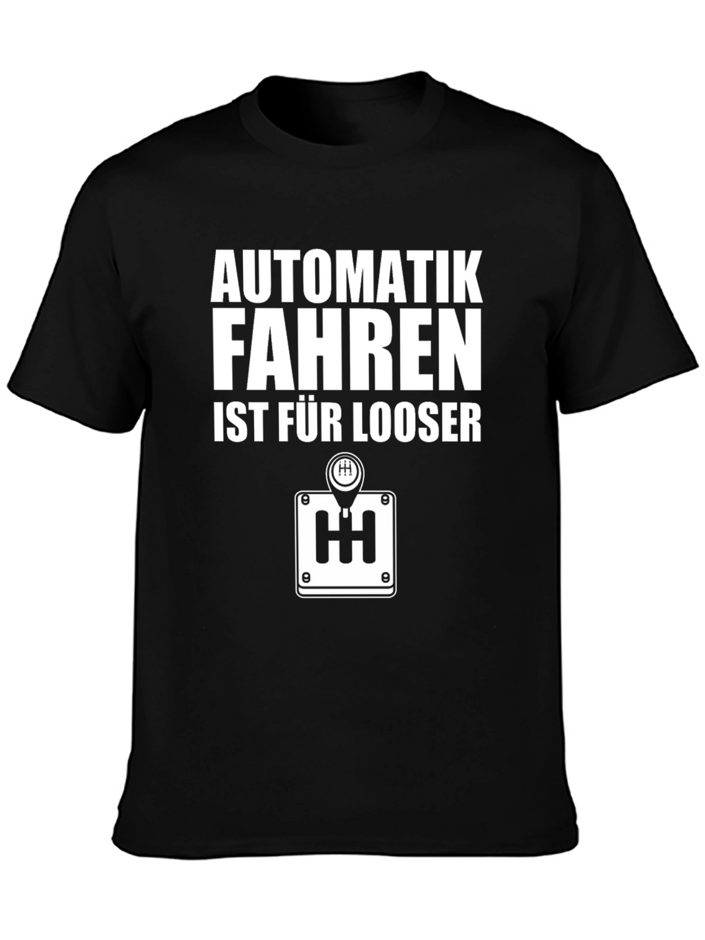 Automatik Fahren Ist Fur Looser Mens Black T-Shirt