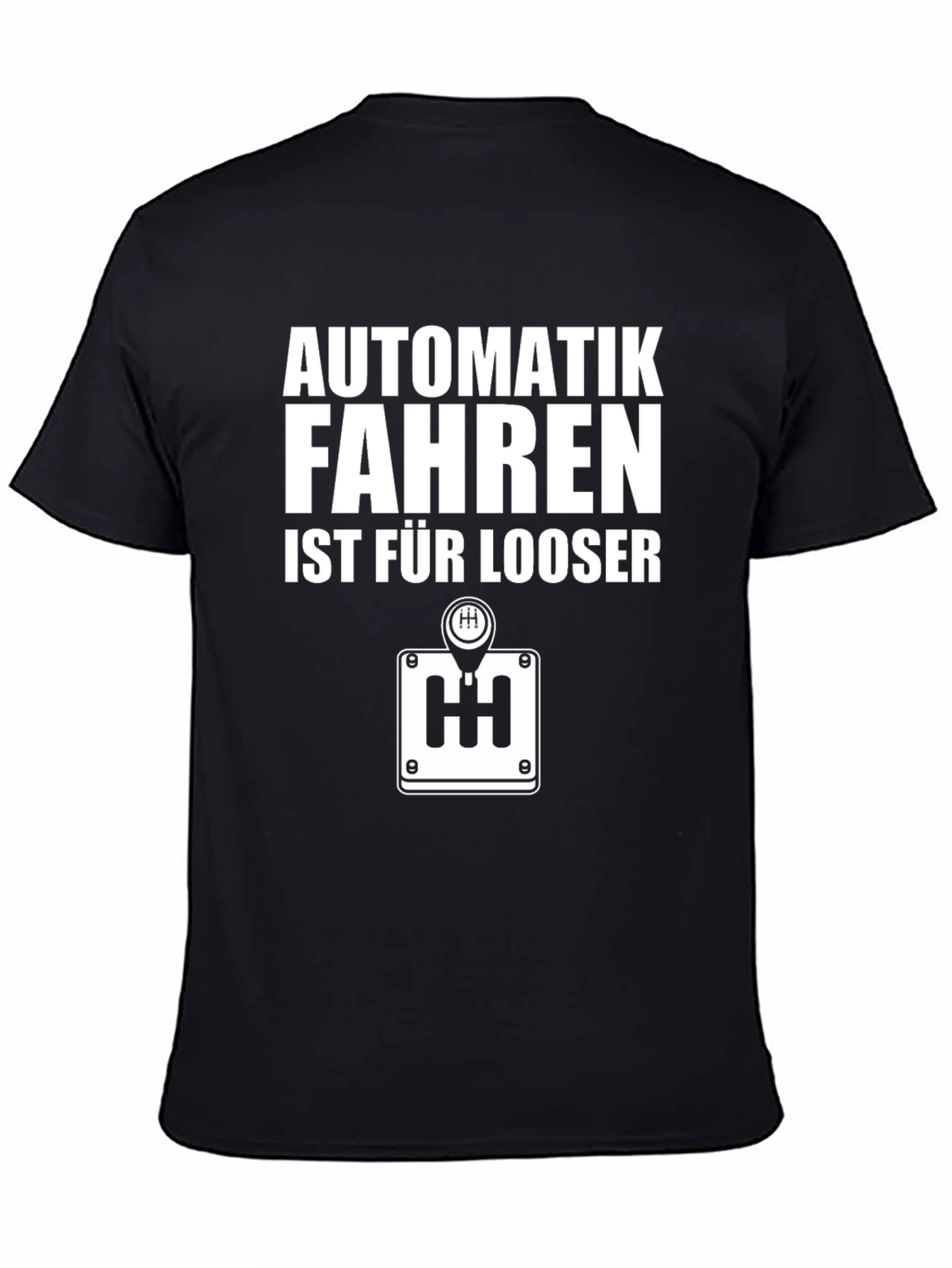 Automatik Fahren Ist Fur Looser Mens Black T-Shirt