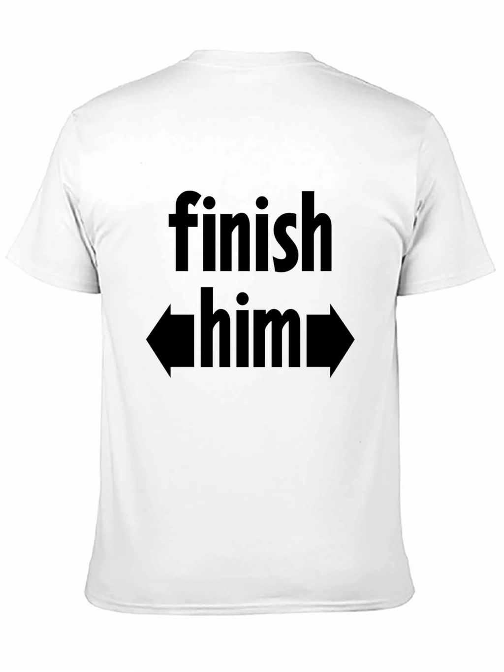 Finish Him T-Shirt