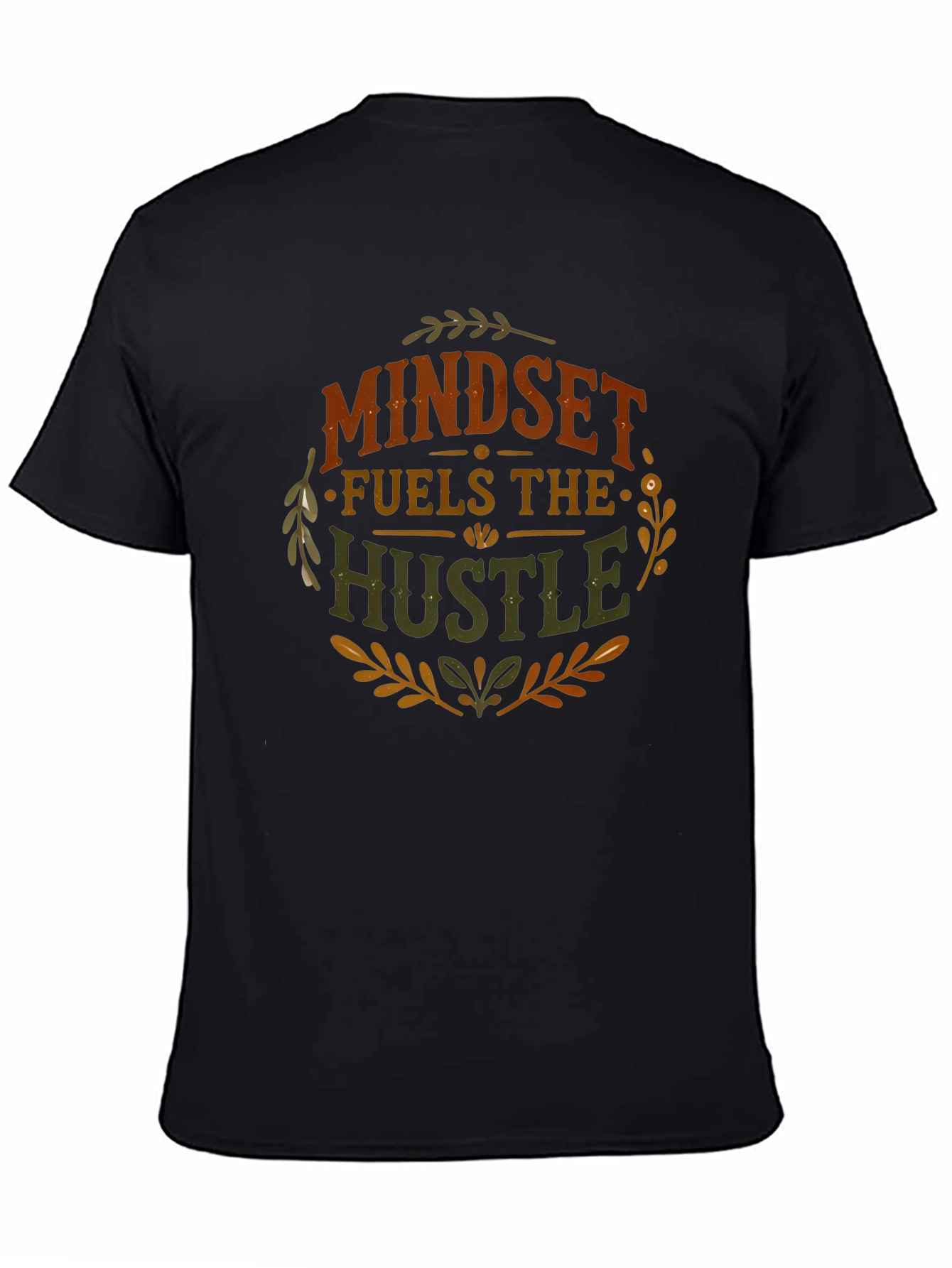 Mindset Fuels The Hustle Graphic T-Shirt