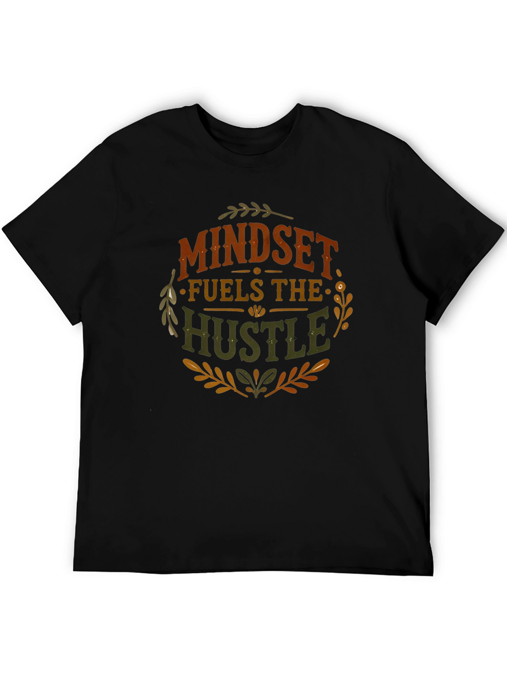 Mindset Fuels The Hustle Graphic T-Shirt