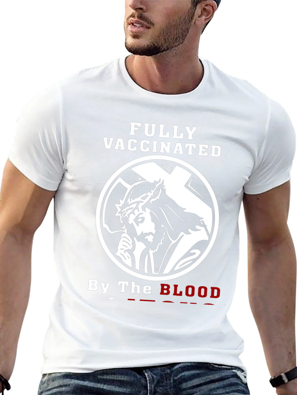 Fully Vaccinated By The Blood Graphic T-Shirt