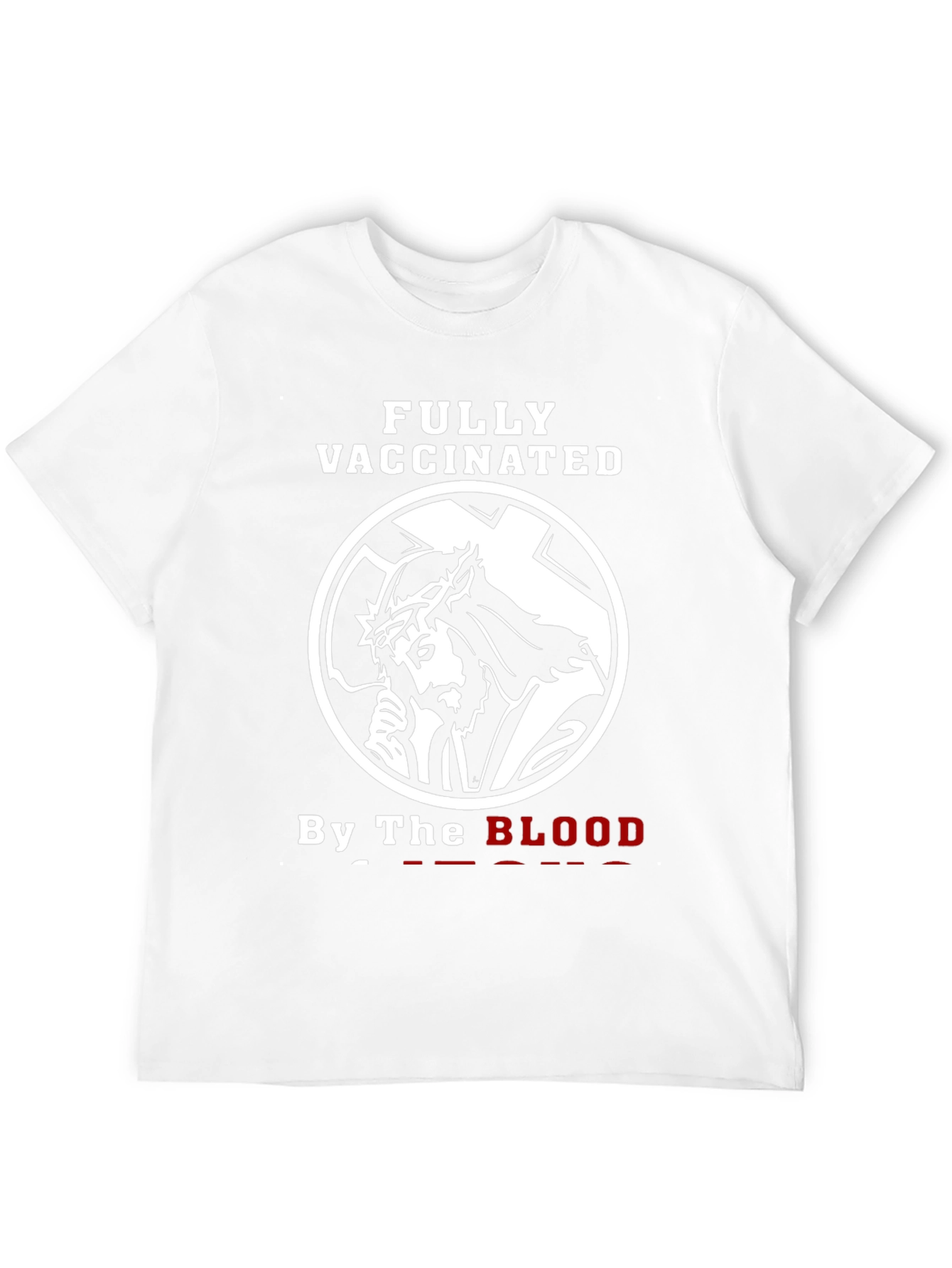 Fully Vaccinated By The Blood Graphic T-Shirt