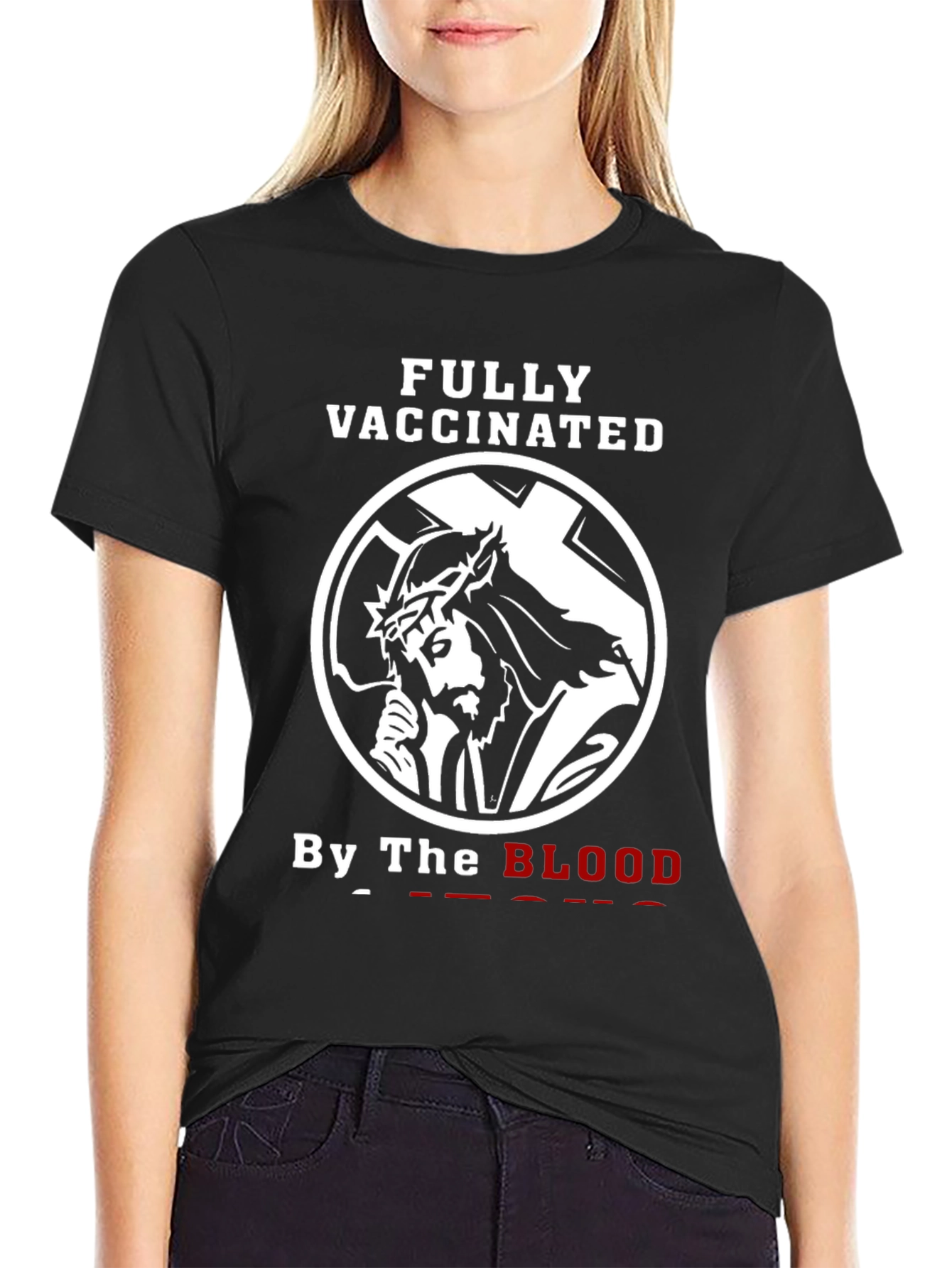 Fully Vaccinated By The Blood Graphic T-Shirt
