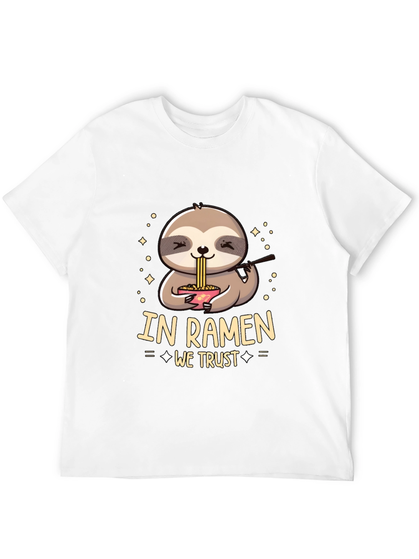 In Ramen We Trust Sloth T-Shirt