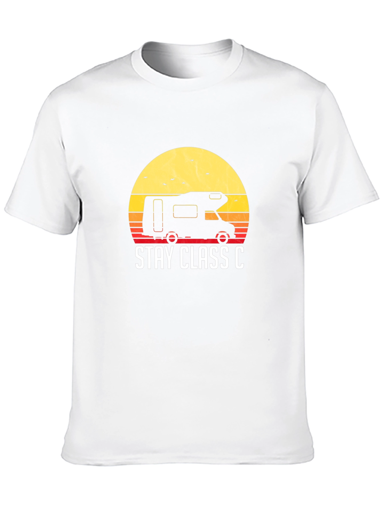 Stay Class C RV Camping T-Shirt