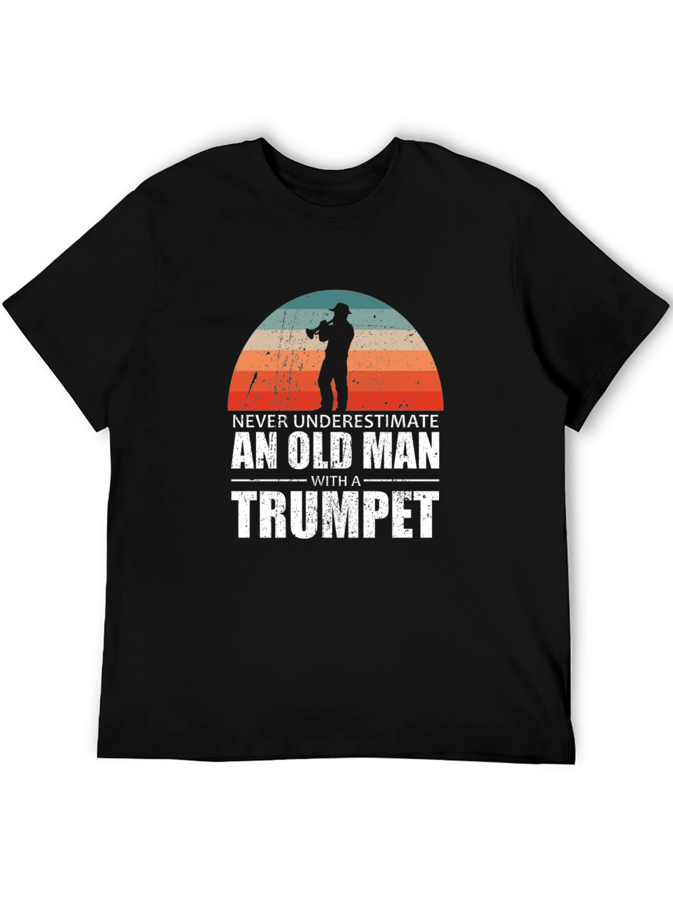 Never Underestimate an Old Man with a Trumpet T-Shirt