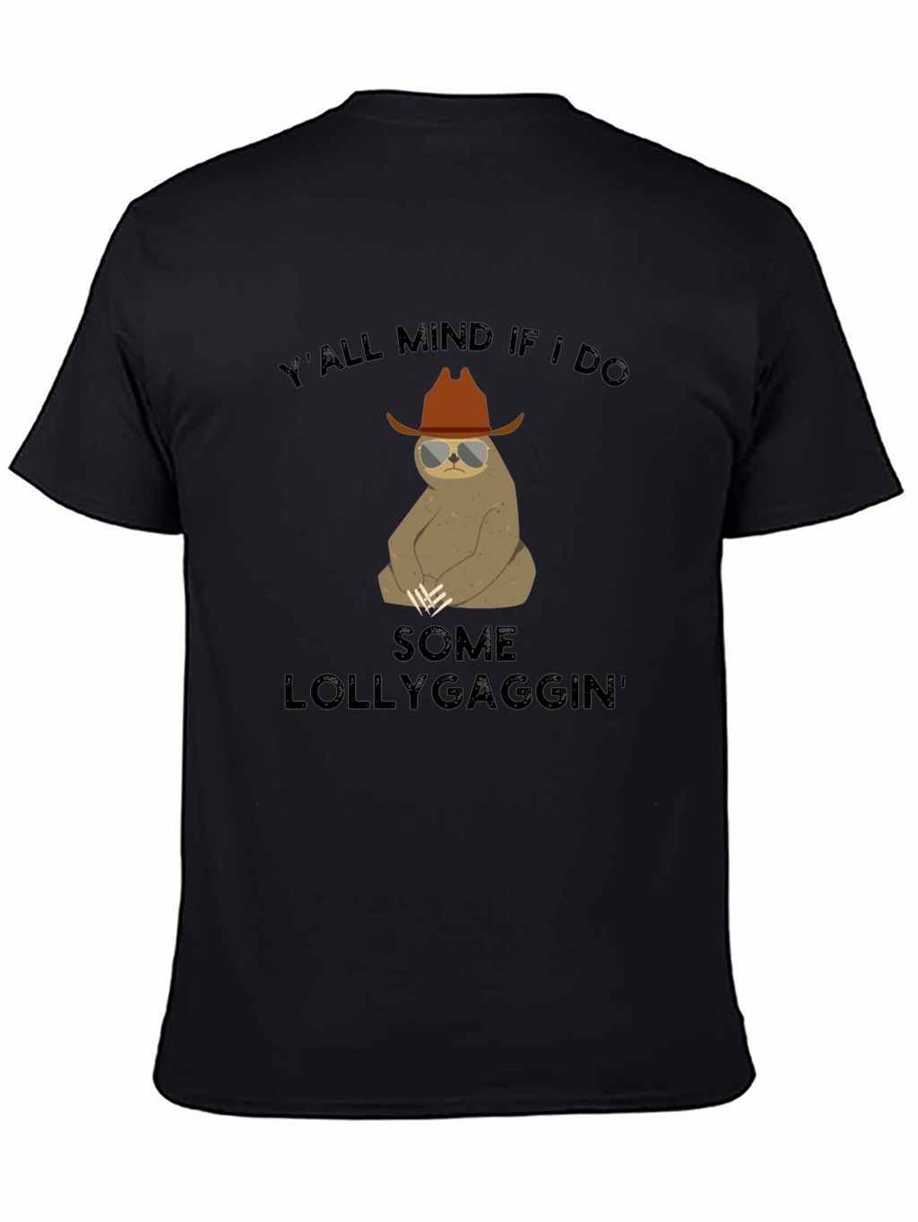 Funny Sloth Lollygagging Graphic T-Shirt
